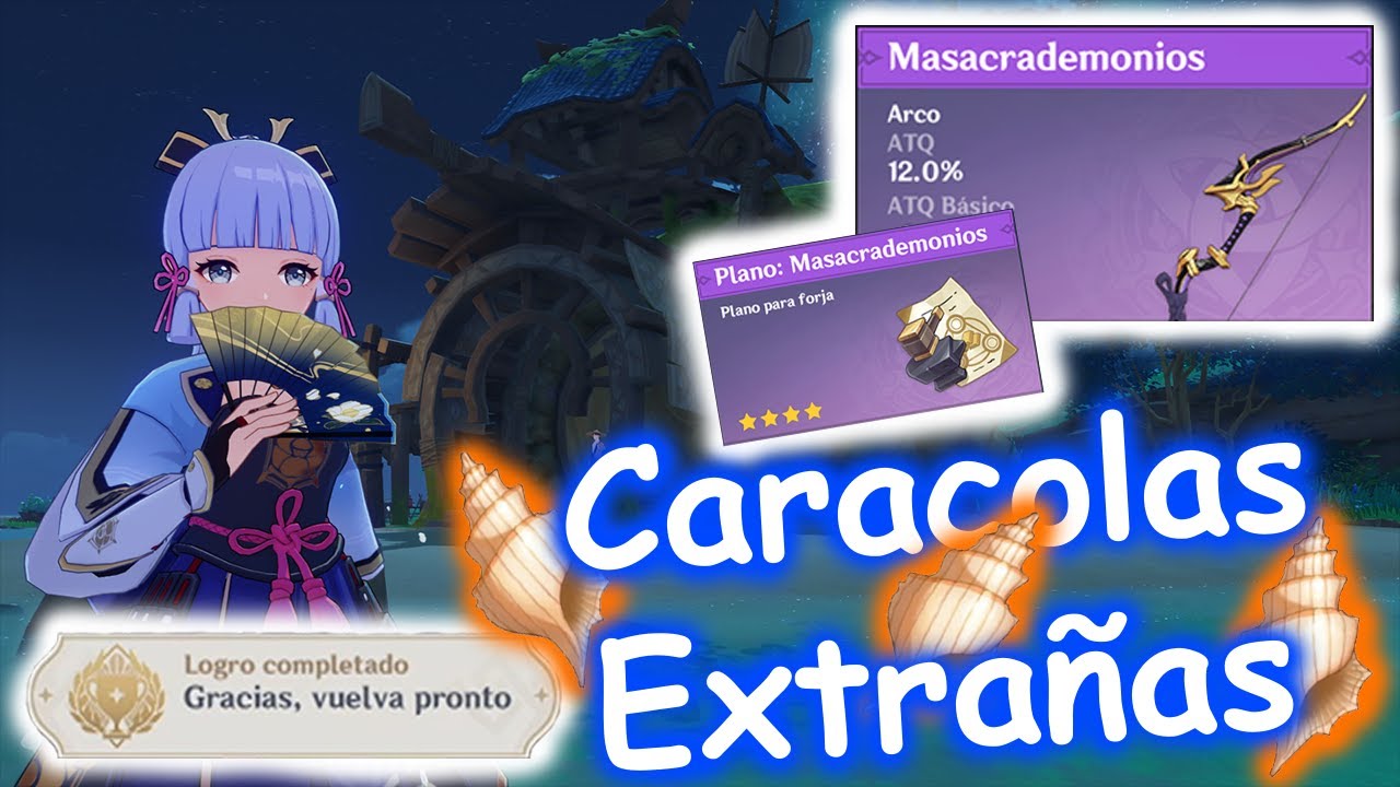 CARACOLAS EXTRAÑAS | COMO CONSEGUIR PLANOS ARCO INAZUMA | ARCO MASACRADEMONIOS | Genshin Impact 2.0
