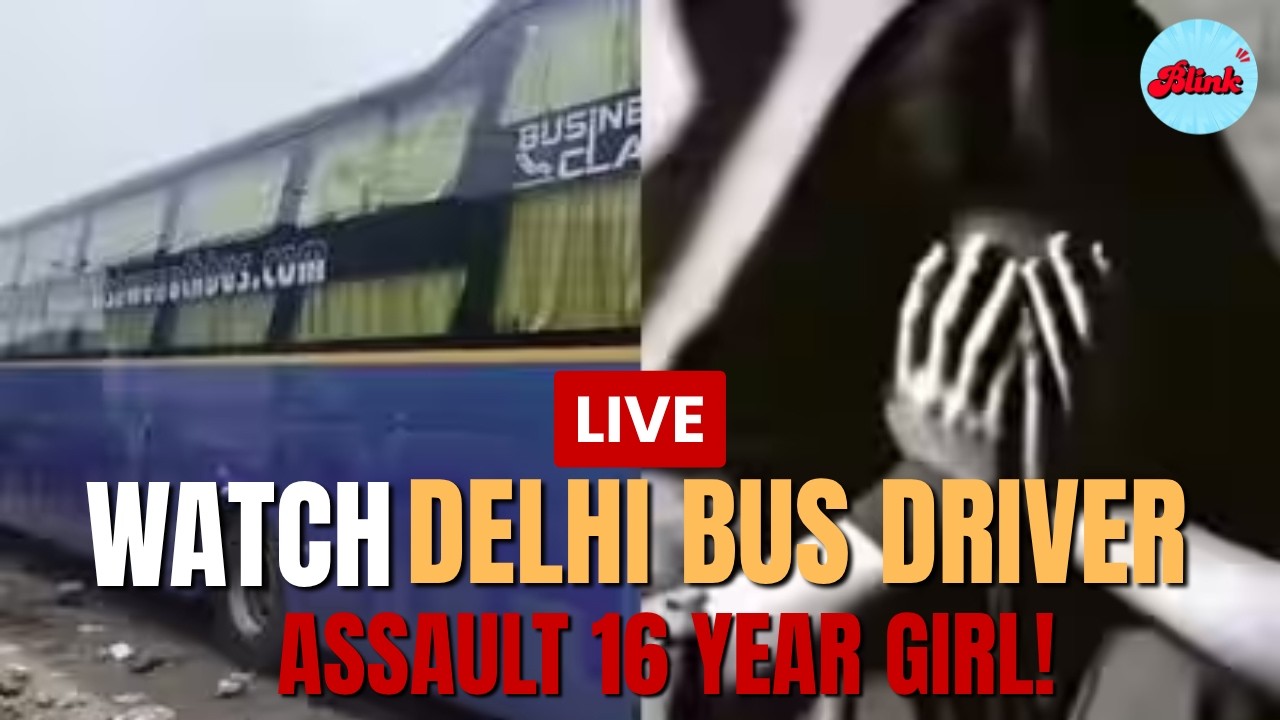 LIVE :16-Year-Old Schoolgirl Attacked in Sleeper Bus | DELHI CRIME