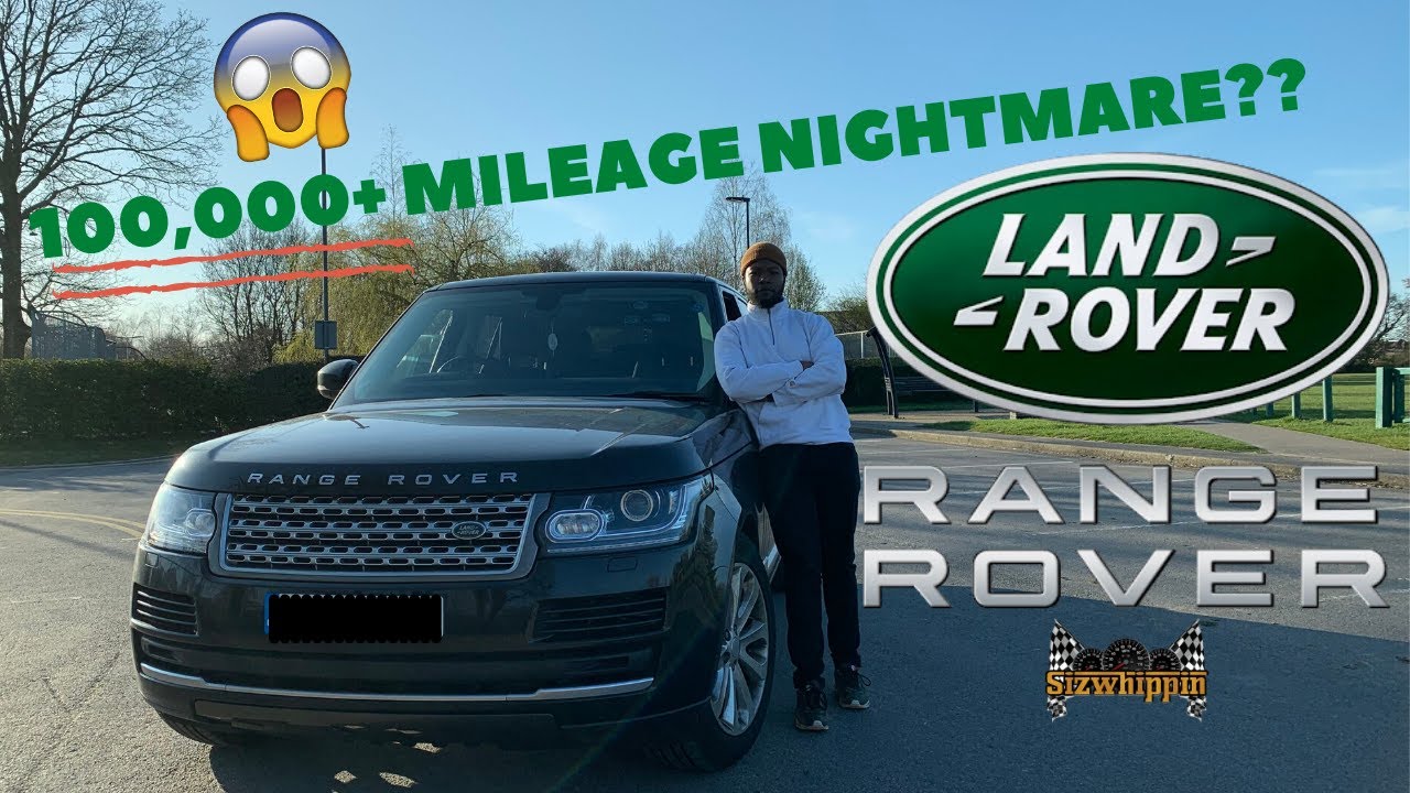 Is a 100,000+ Mileage Range Rover a *LIVING NIGHTMARE??*