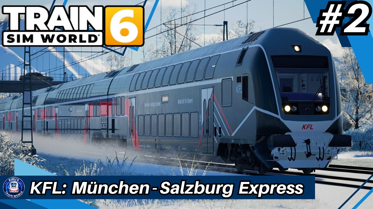 KFL: München-Salzburg Express Ersatz #2 | Train Sim World 6 | Rosenheim-Salzburg | 🔊ANSAGEN🔊