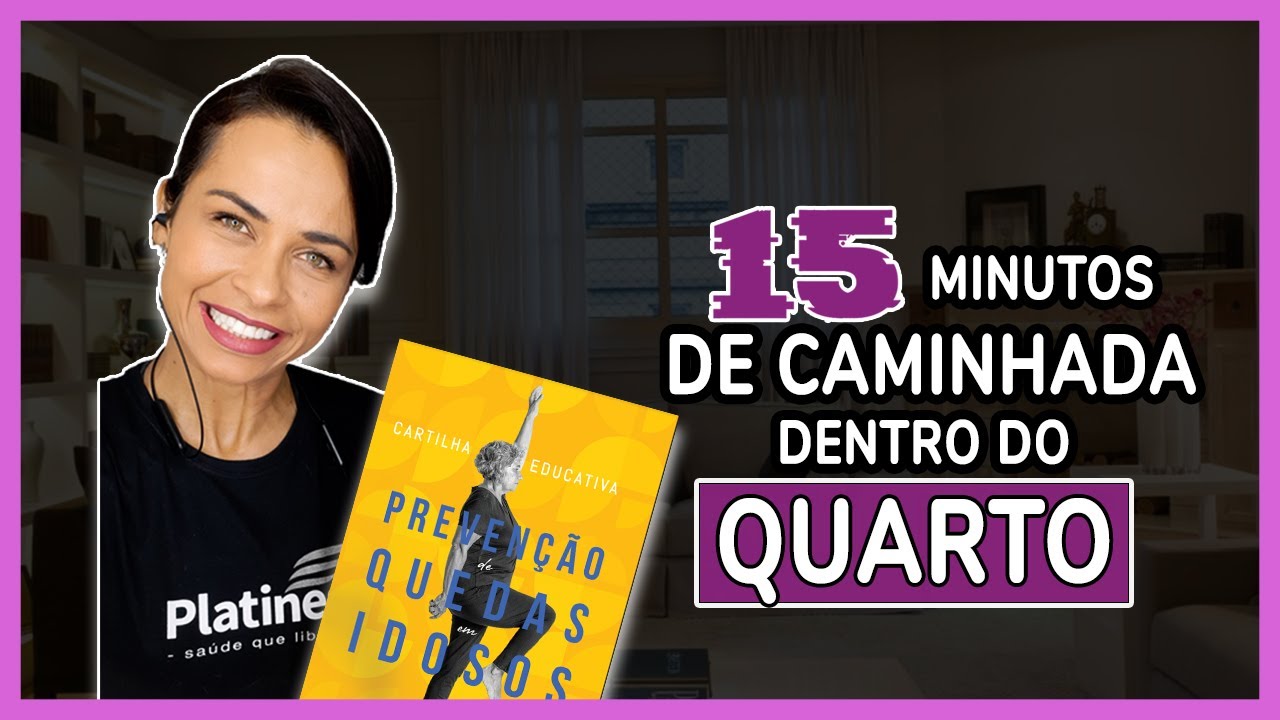 Exercício seguro dentro do quarto para idosos + Cartilha de Prevenção de Quedas