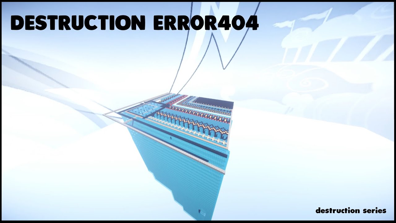 destruction series | Err0r404 [ HADARIA ]
