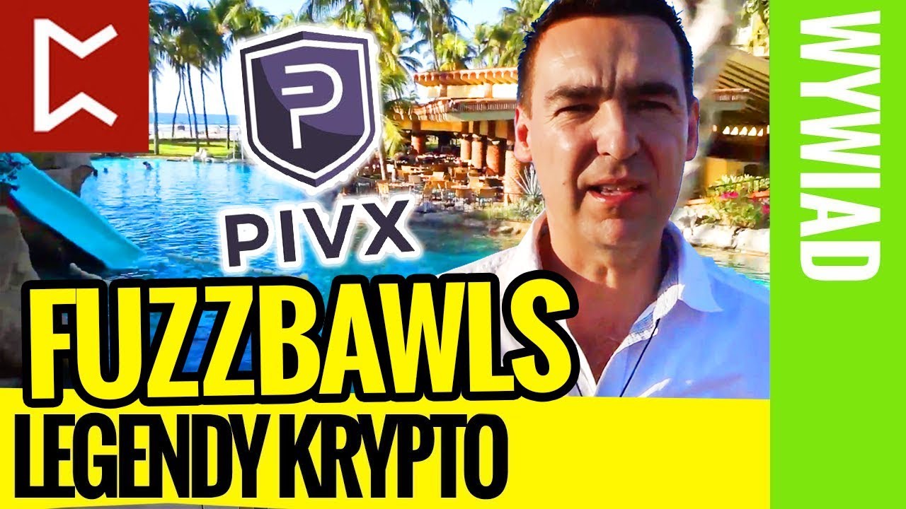 Wywiad: Fuzzbawls - projekt PivX - Legendy Krypto