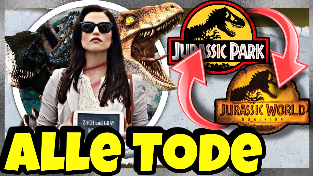 ALLE Tode aus Jurassic Park und Jurassic World | All Death | #ranking [DE]