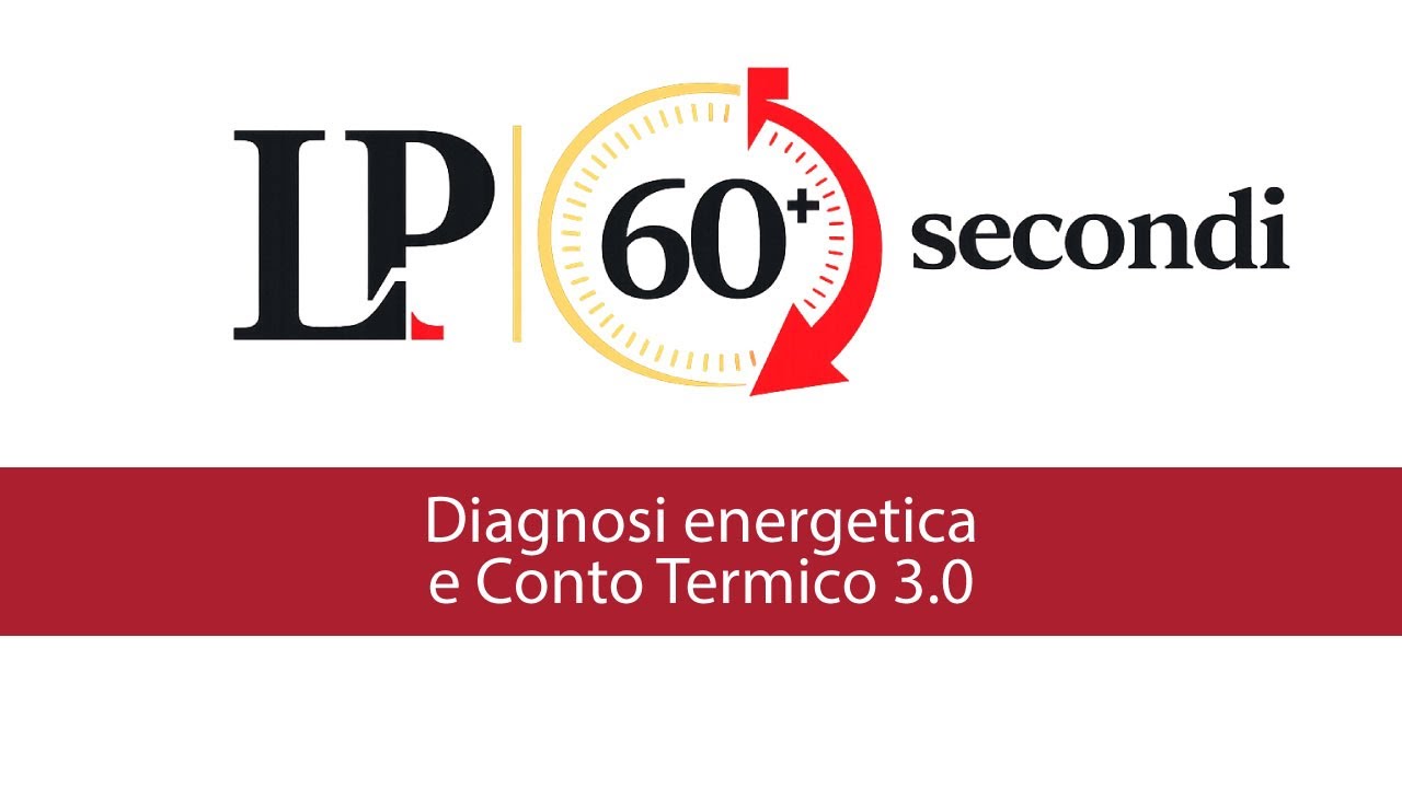 Diagnosi energetica e Conto Termico 3.0: requisiti, errori da evitare e regole GSE