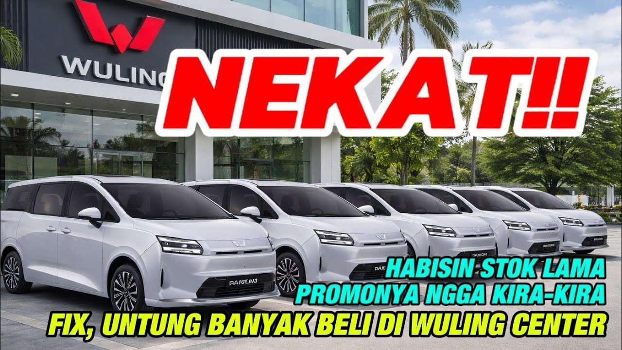 Jangan Mau Bayar Mahal, Wuling Center Lagi Promo Besar-besaran Habisin Stok