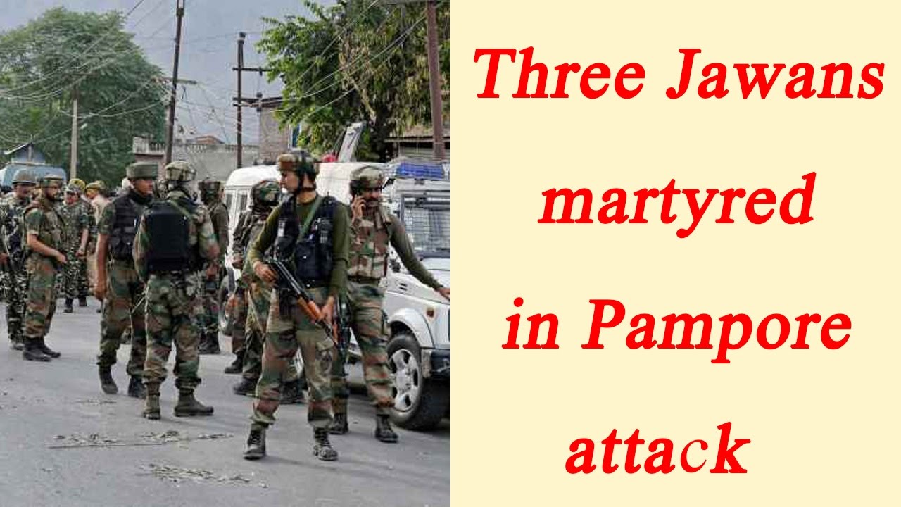 Pampore Attack: 3 soldiers killed after terror attack on Army convoy | Oneindi News