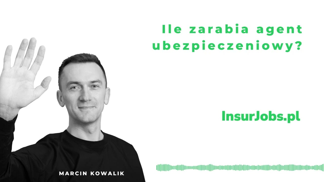 Ile zarabia agent ubezpieczeniowy