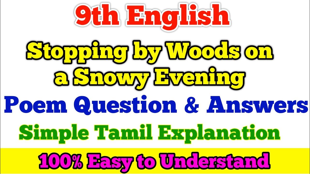 9th English  || Stopping by Woods on a Snowy Evening || Poem Question & Answer