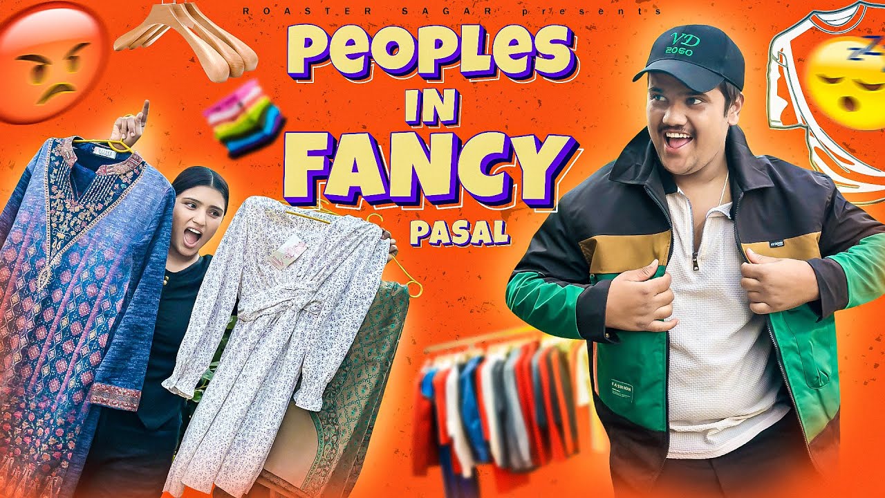 peoples in fancy pasal॥roaster sagar॥#vines #comedy #nepali