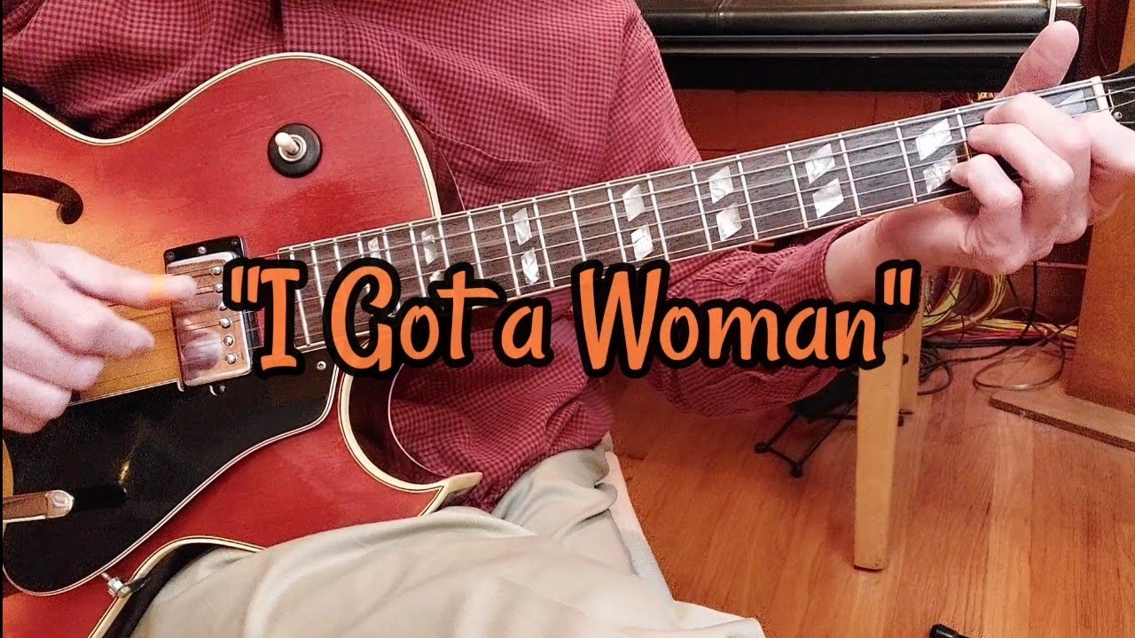 I Got a Woman - Guitar Instrumental