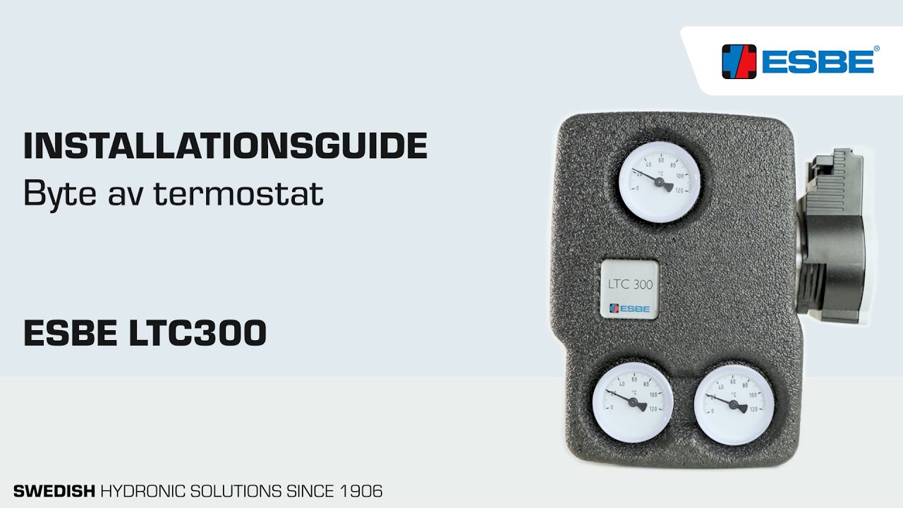 Byt termostat – ESBE LTC300 Laddgrupp