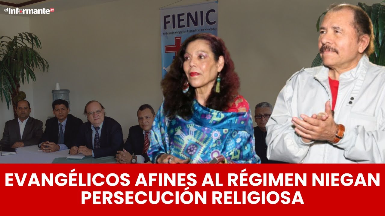 Evangélicos sandinistas niegan persecución religiosa de Ortega-Murillo