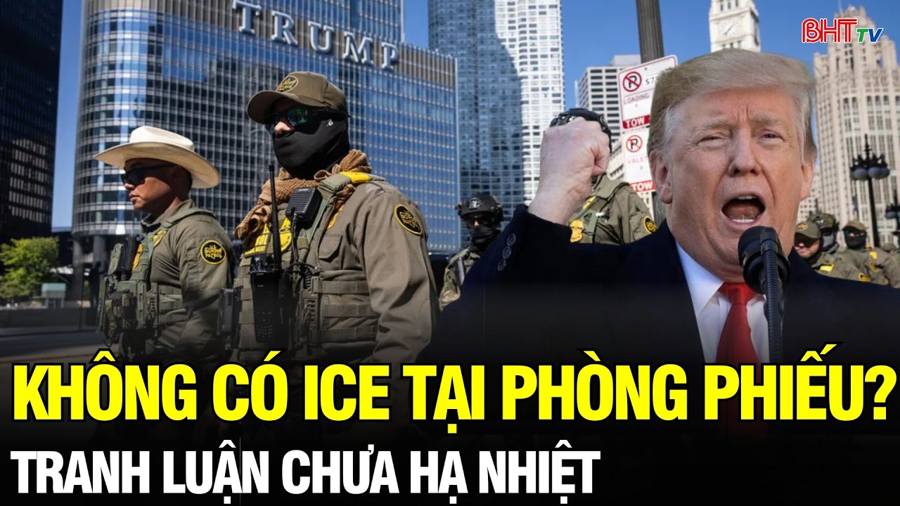 Tin NÓNG: Bộ An ninh Nội địa Mỹ cam kết ICE không xuất hiện tại phòng phiếu, tranh cãi vẫn bùng lên