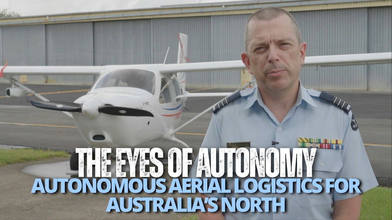 ADF | Building Fighting Depth: Autonomous Aerial Logistics for Australia&rsquo;s North