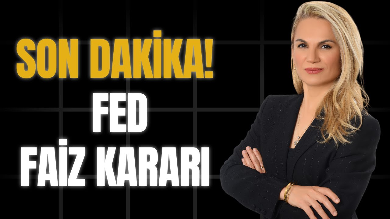 Son dakika! FED Faiz Kararı
