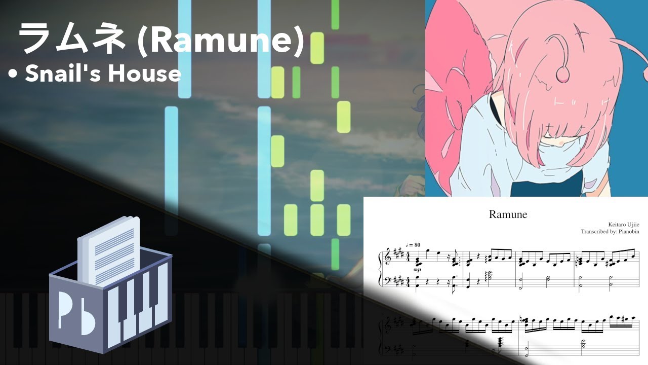 Ramune - Snail's House 『ラ・ム・ネ』(Piano Tutorial)