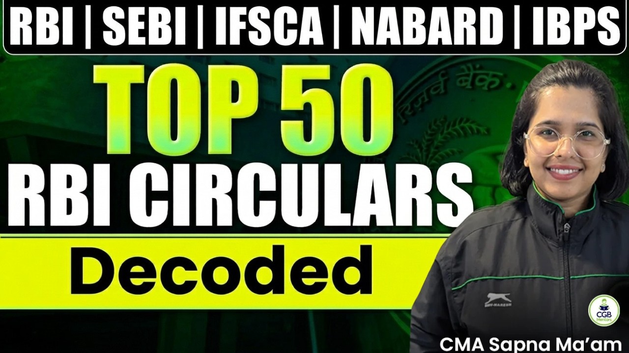 TOP 50 RBI Circulars |RBI TOP 50 Circulars Decoded |RBI Grade B 2026 | IFSCA |Circulars by Sapna Mam