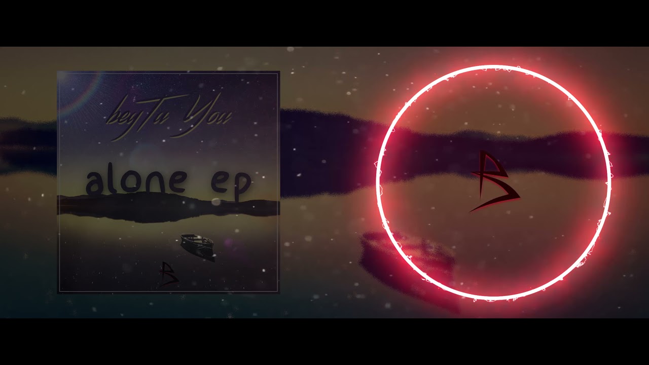 beyTu - You (Alone EP)