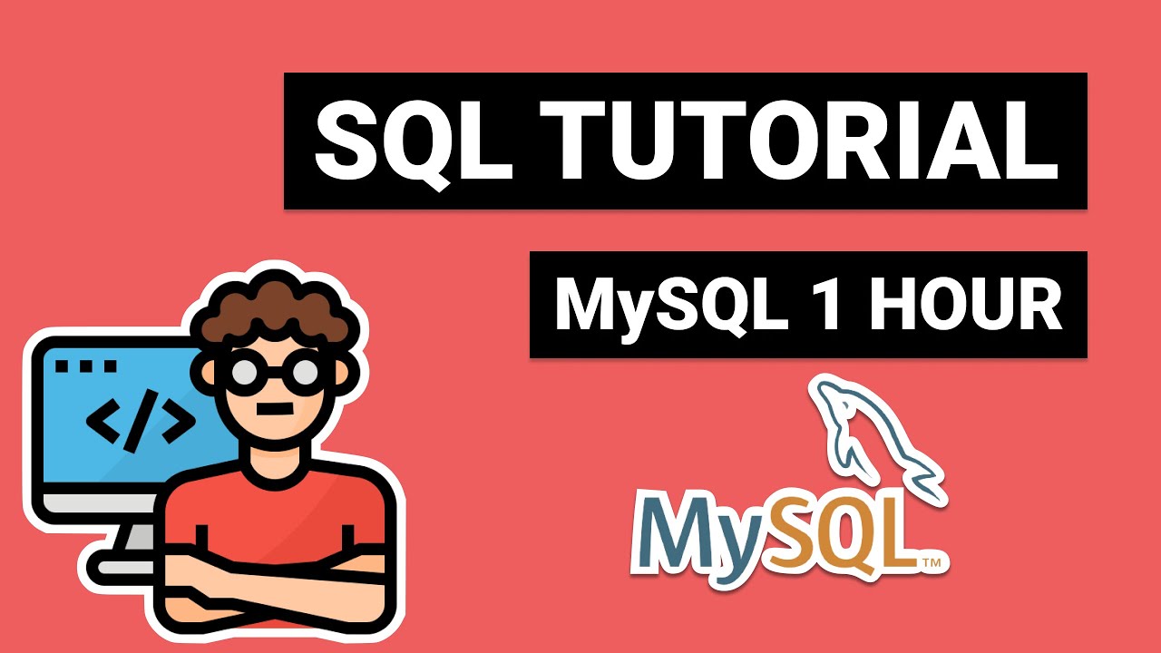 SQL Tutorial | MySQL in 1 Hour!