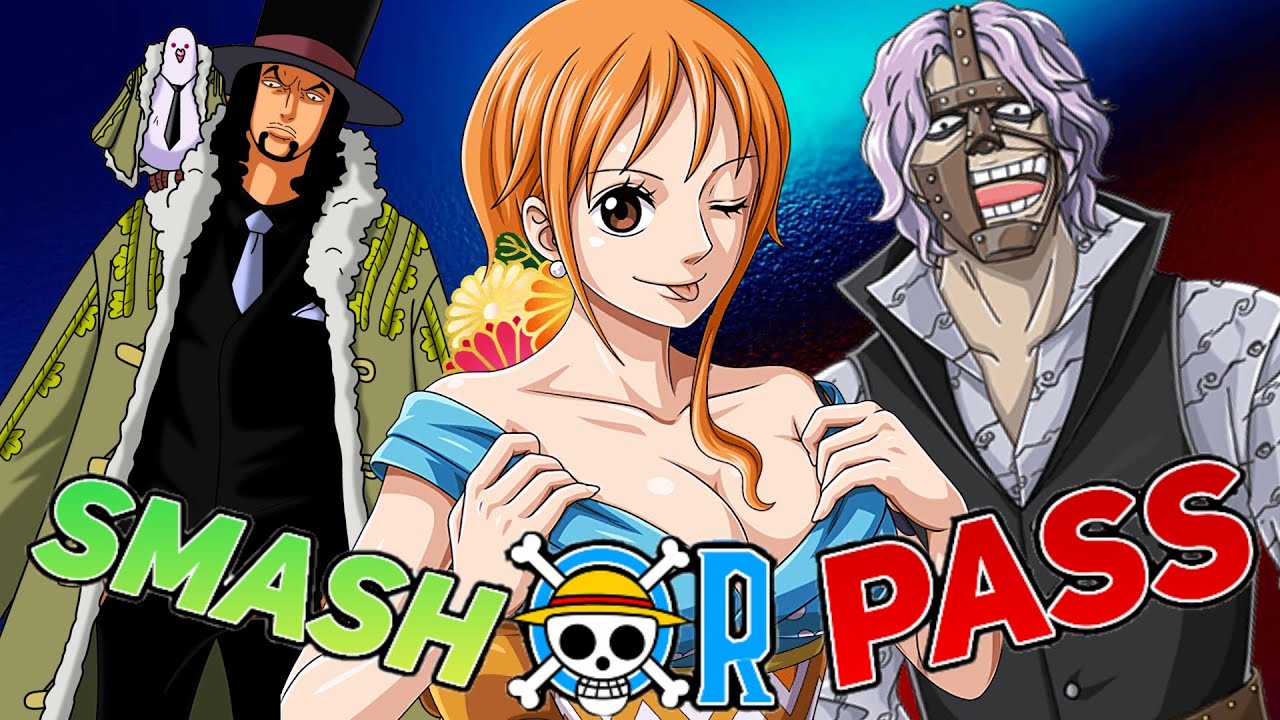 Nami Decides Whether to Smash Or Pass CP9!