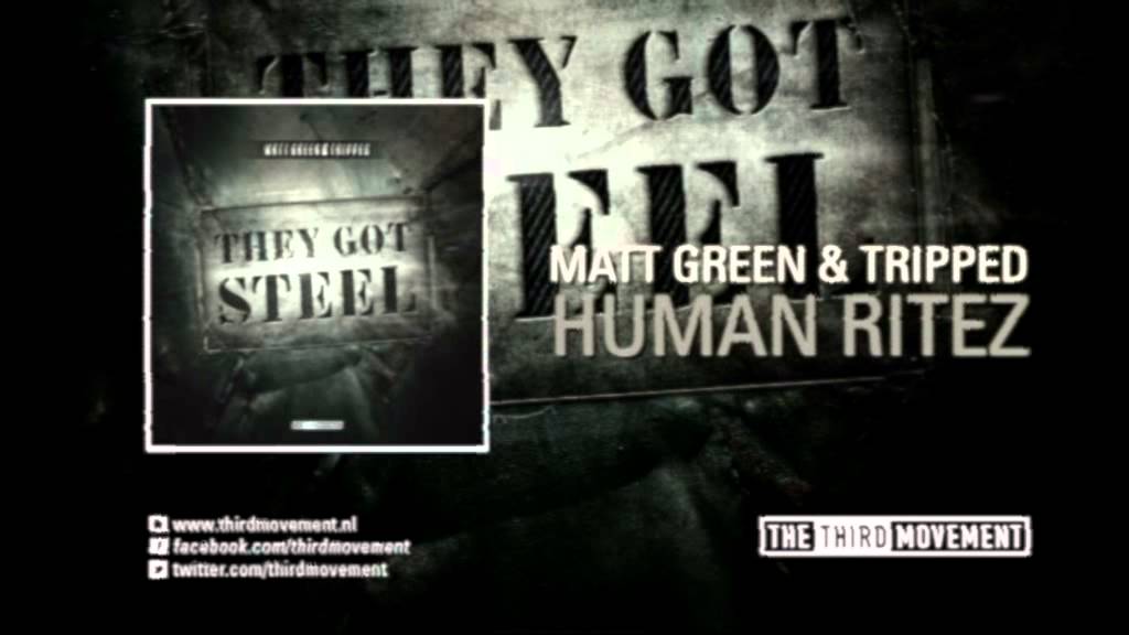 Matt Green & Tripped - Human ritez