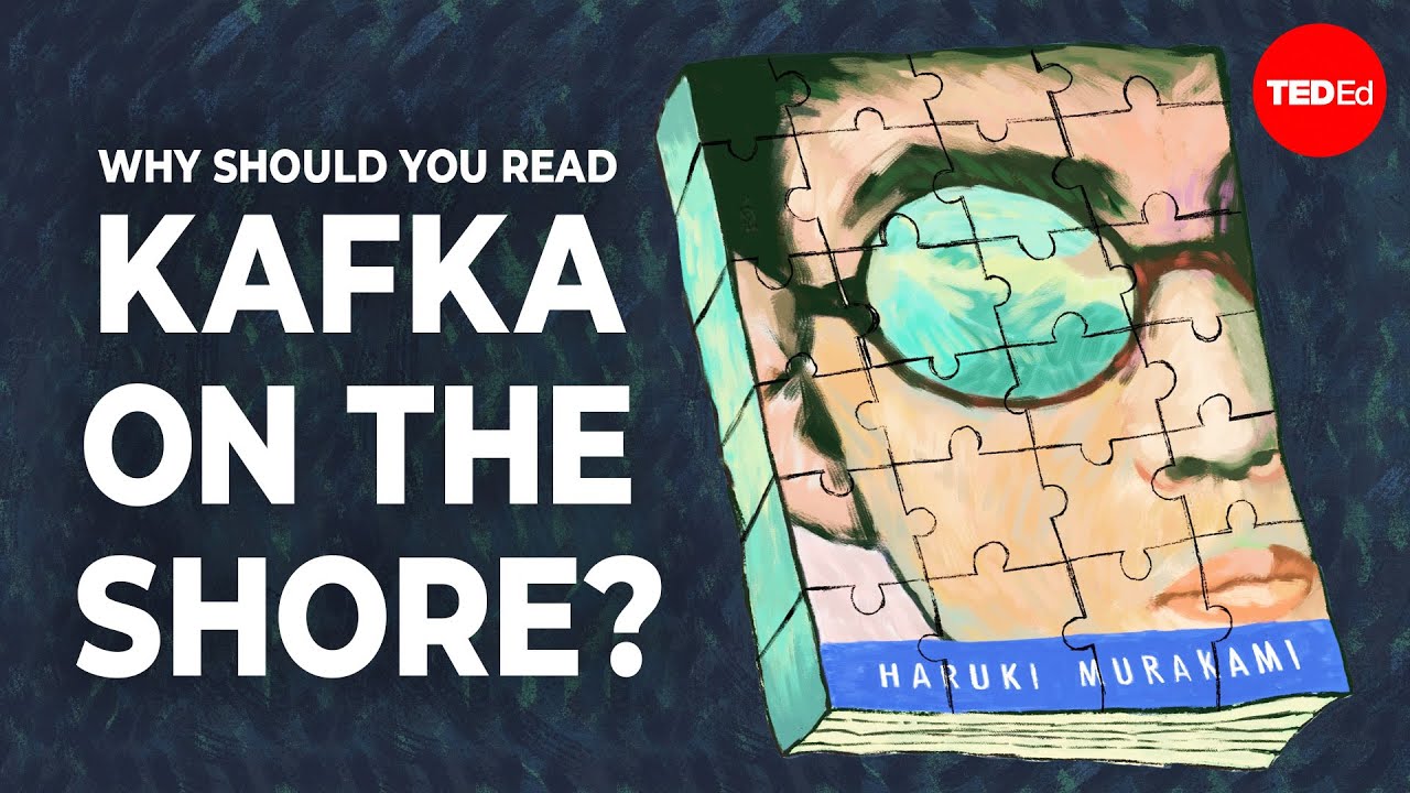 Why should you read &ldquo;Kafka on the Shore&rdquo;? - Iseult Gillespie