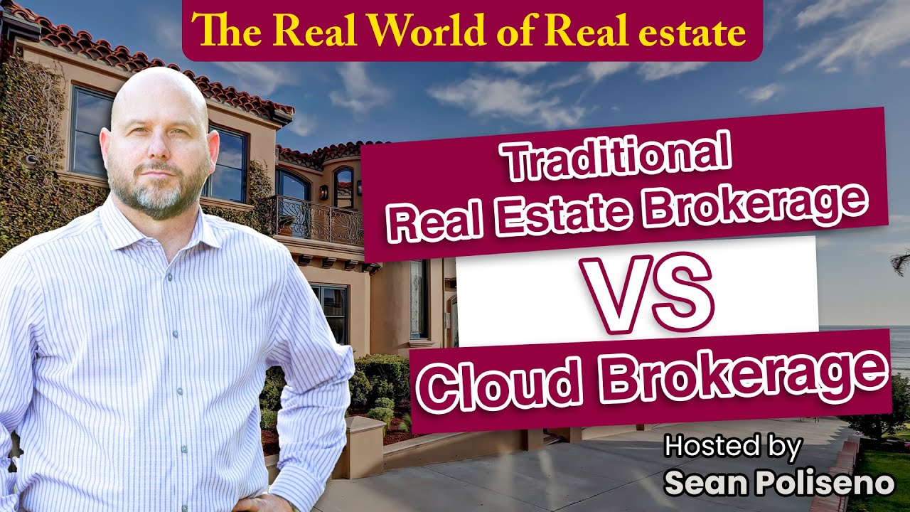 Traditional Real Estate Brokerage Vs. Cloud Brokerage