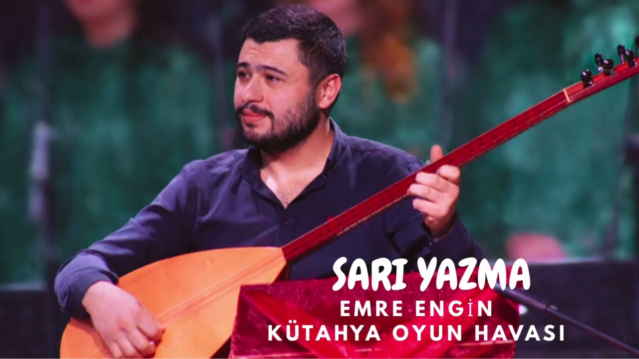 SARI YAZMA - KÜTAHYA OYUN HAVASI - EMRE ENGİN #elektrobağlama 