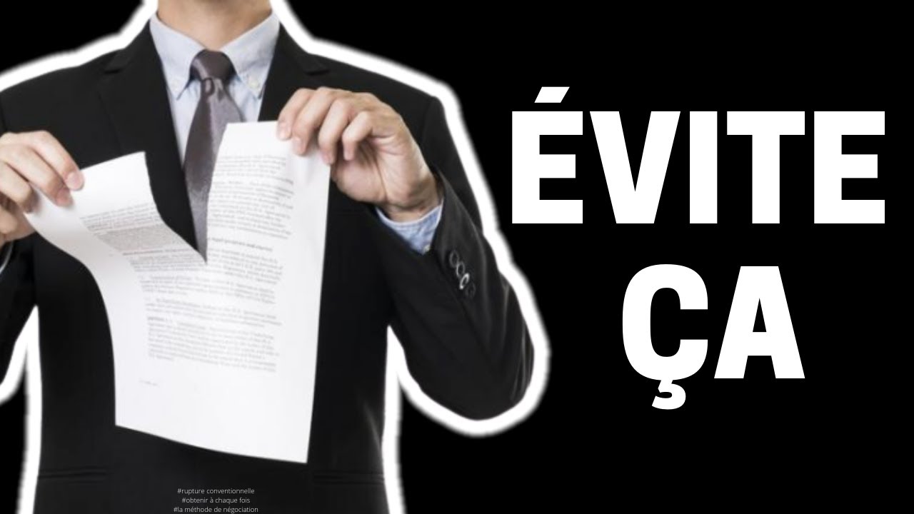 RUPTURE CONVENTIONNELLE : FACILE &agrave; obtenir &agrave; chaque fois ? Je te d&eacute;voile LA m&eacute;thode de n&eacute;gociation !