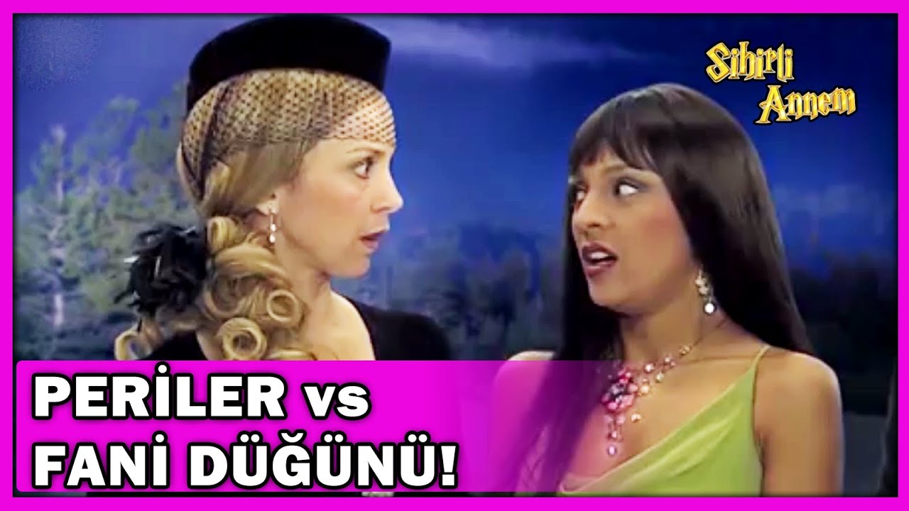 Periler Aleminde Fani Düğünü! - Sihirli Annem Özel Klip