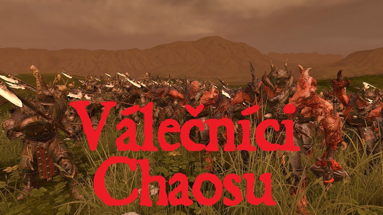 Warhammer LORE -  Válečníci Chaosu