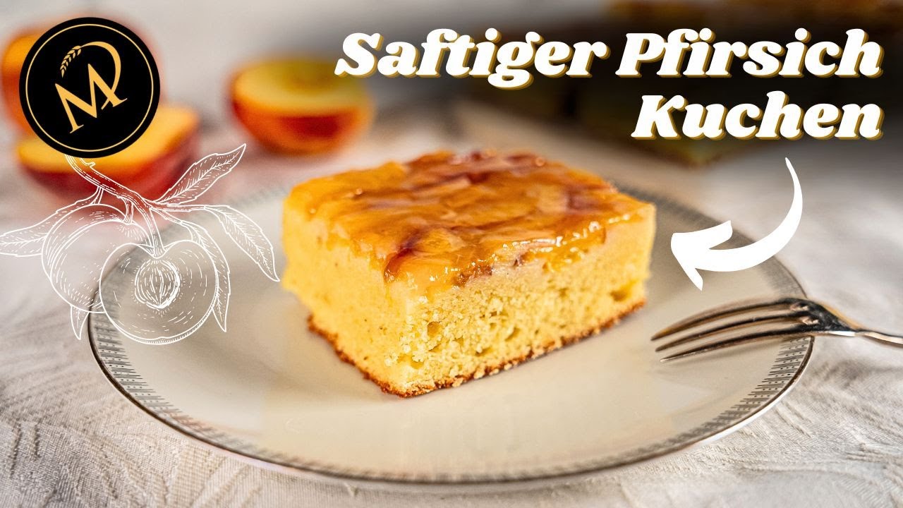 Pfirsich Joghurt Kuchen  - Schneller und einfacher Upside Down Kuchen mit saisonalen Früchten
