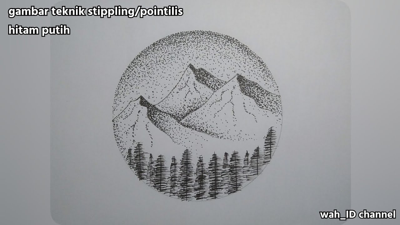 gambar pegunungan dgn teknik pointilis | gambar pointilis pakai  drawing pen 7 mm | @wah_idchannel