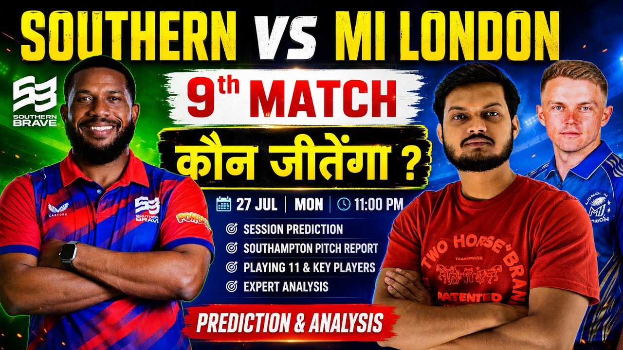 Southern brave vs mi london the hundred 9th match prediction, sou vs mil today match prediction 