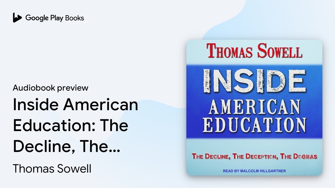 Inside American Education: The Decline, The… by Thomas Sowell · Audiobook preview