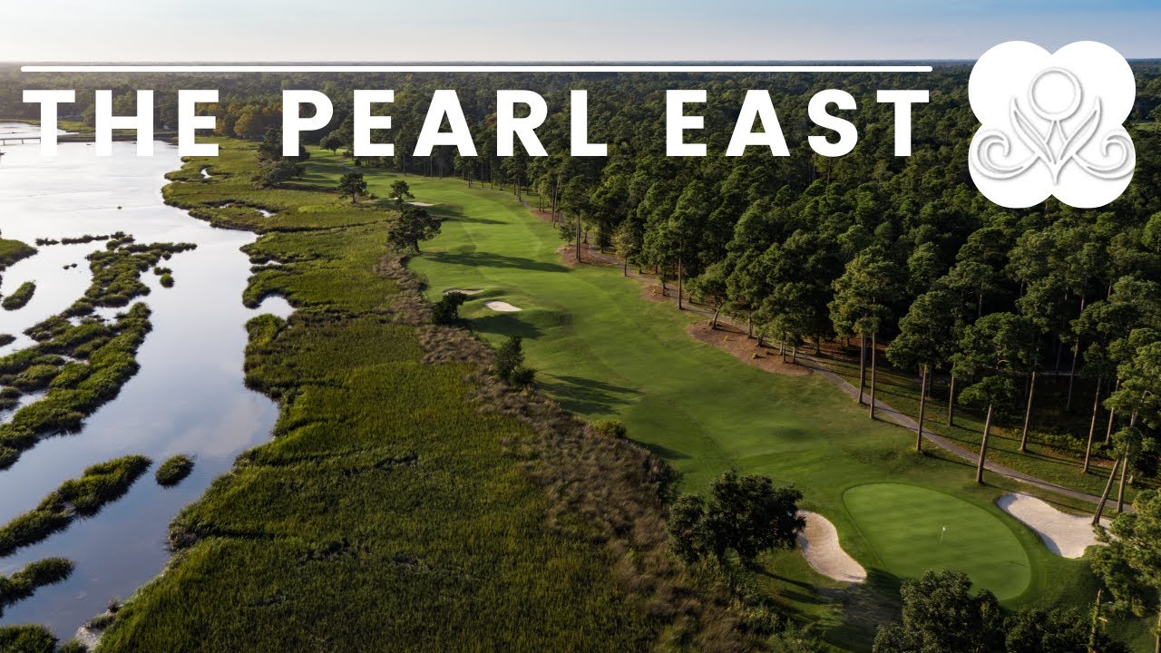 The Pearl Golf Links - East Course