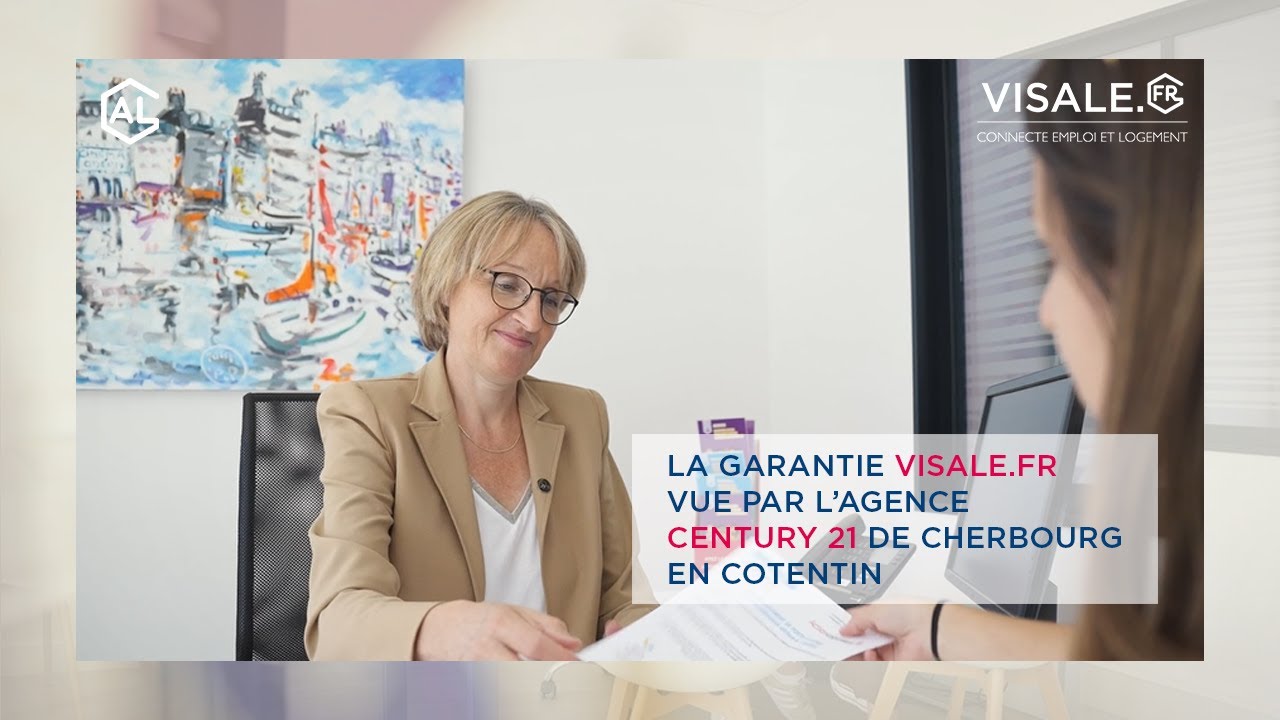 La garantie Visale vue par une agence Century 21