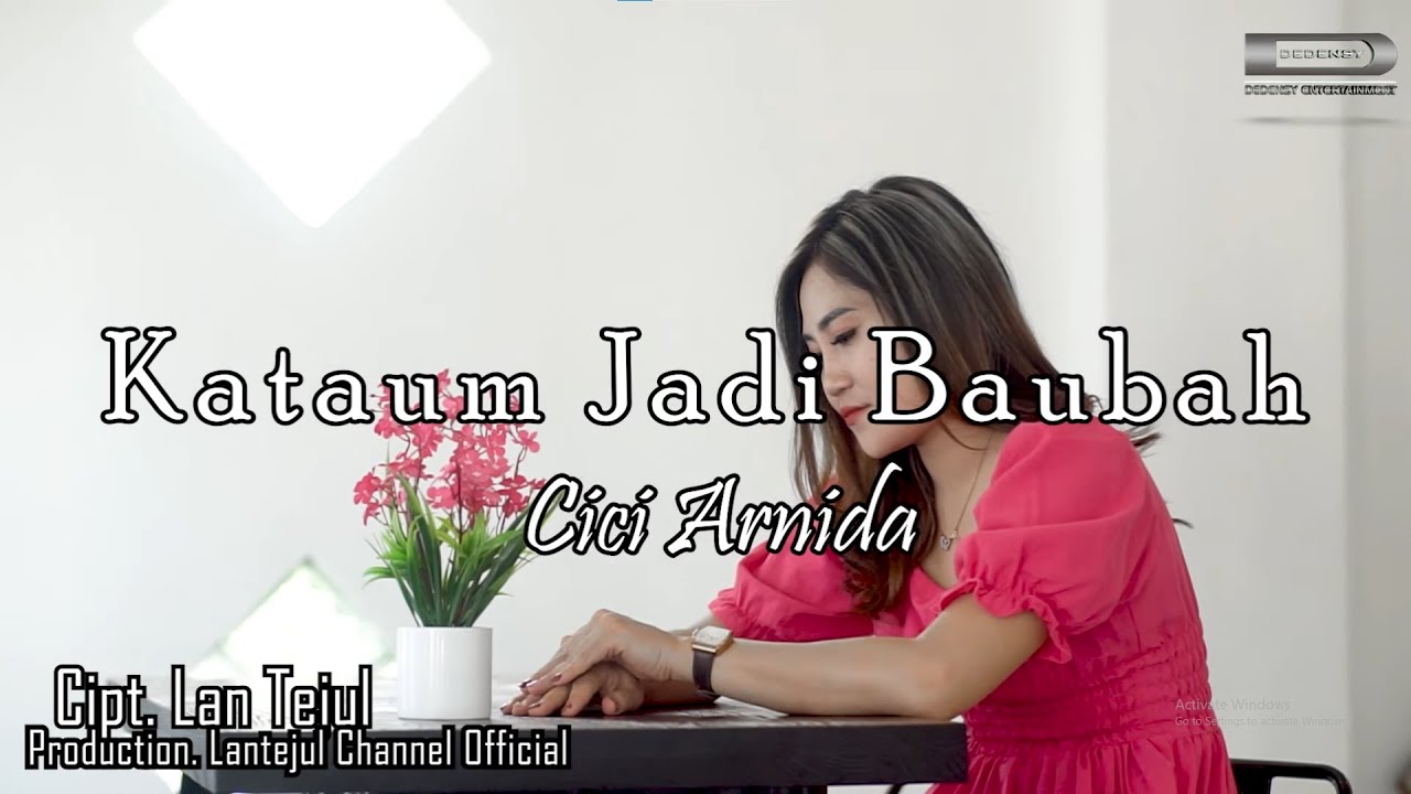 KATAUM JADI BAUBAH -CICI ARNIDA Cipt-LAN TEJUL -(MUSIC VIDEO OFFICIAL)2023