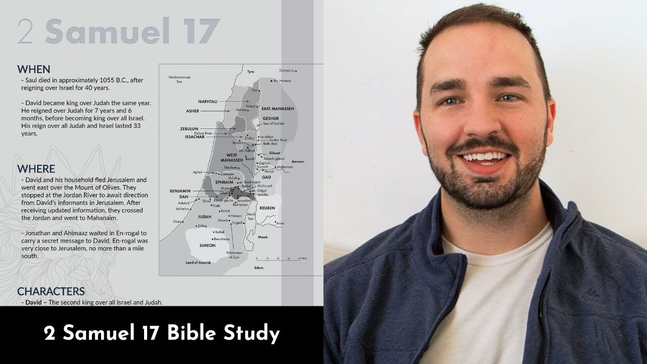 2 Samuel 17 Explained: 5 Minute Bible Study