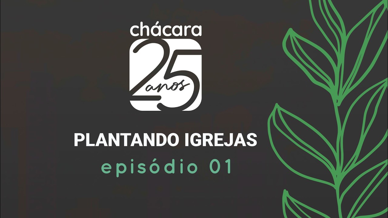 Chácara 25 anos de plantação │ Documentário EP 1