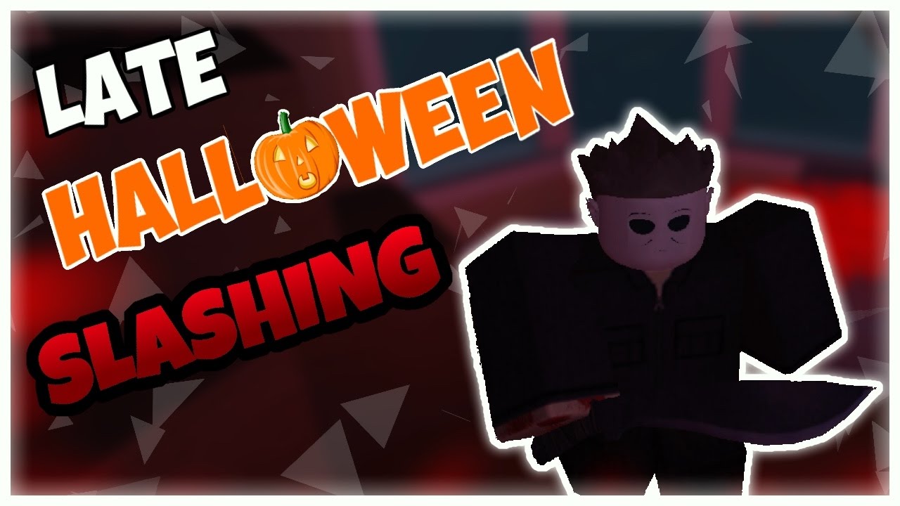 Roblox Before the Dawn - Late Halloween Slashing