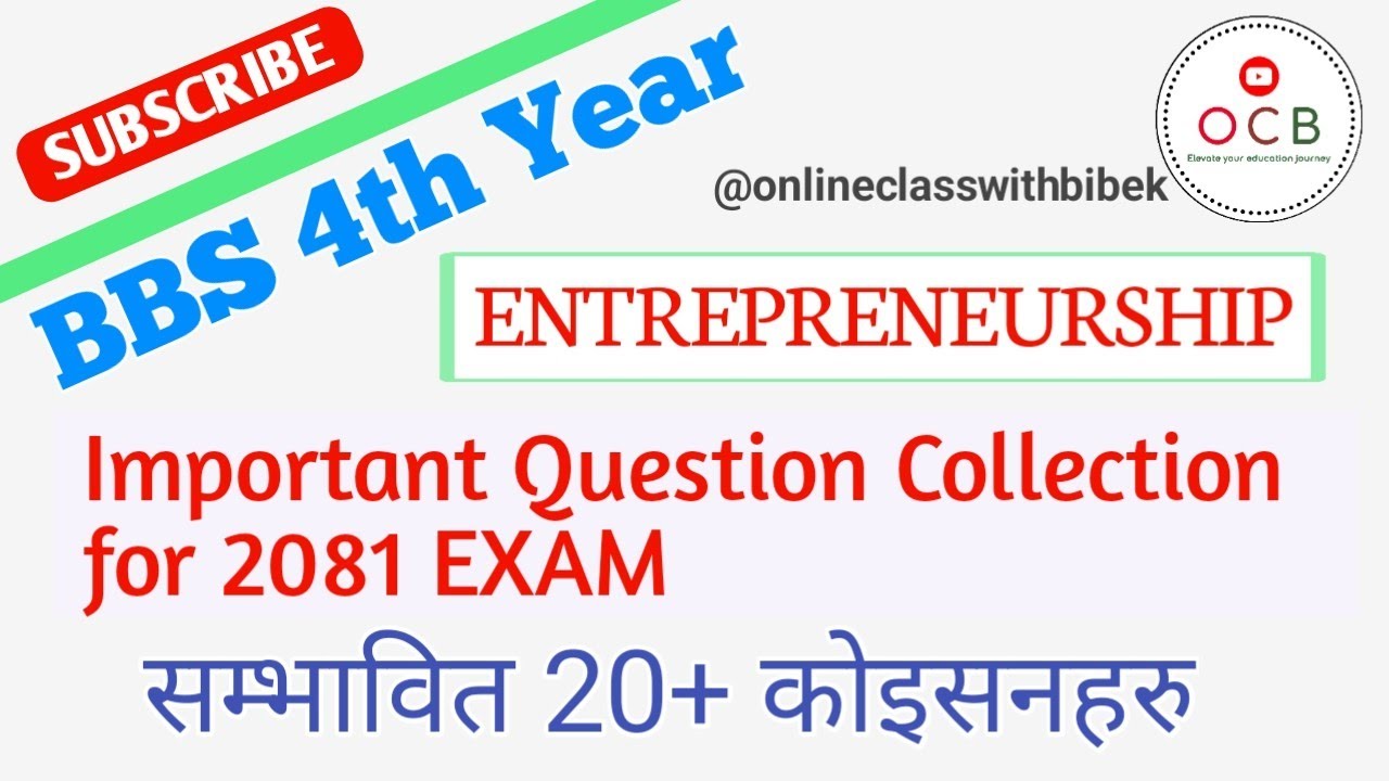 bbs 4th year Entrepreneurship//Chapterwise Important Question Collection// vvvi for 2081 exam//#ocwb