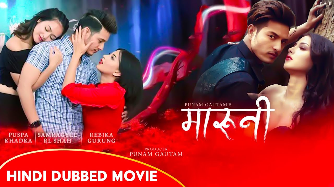 Maruni (2026) Love Story New Hindi Dubbed Full Movie | Puspa Khadka, Samragyee RL Shah | NR