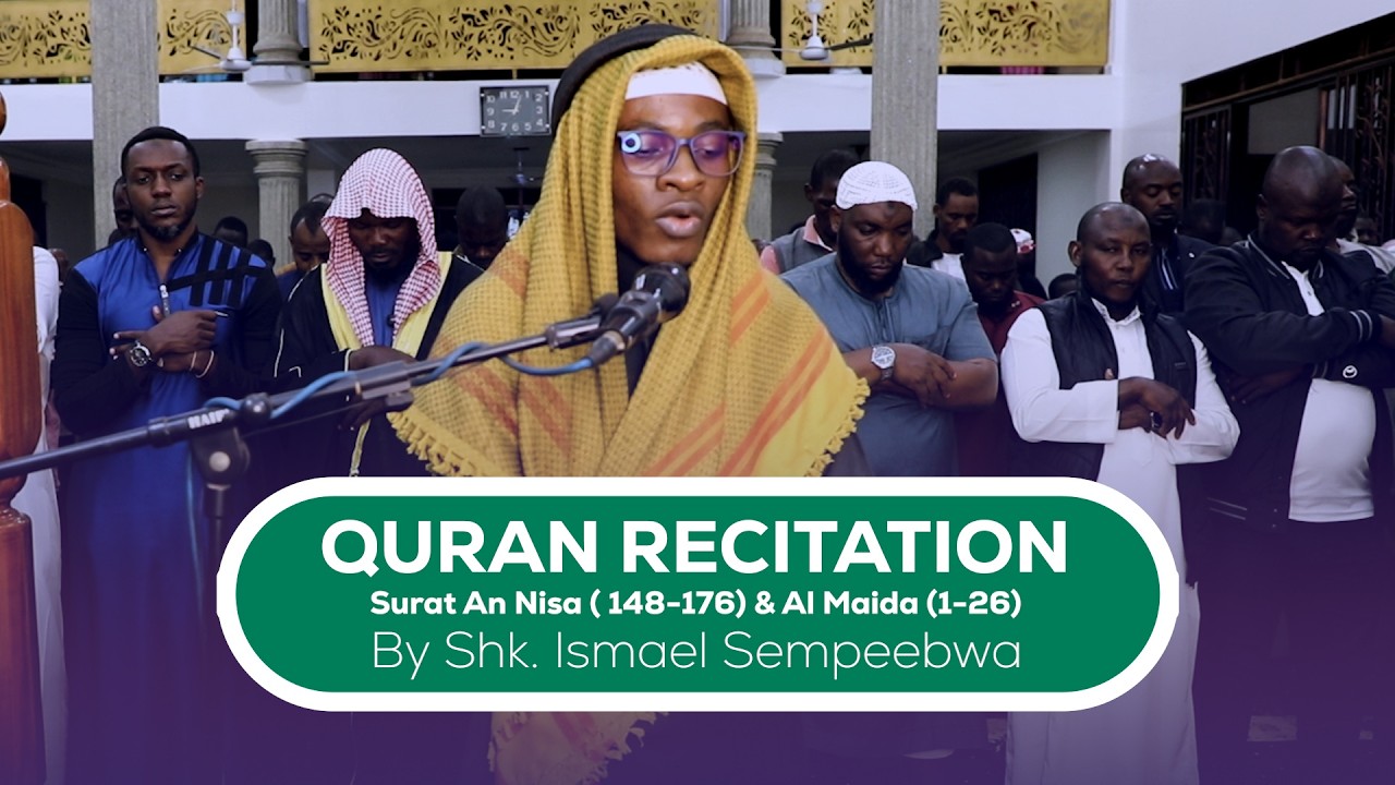 Surat An Nisa (148-176) and Surat Maida (1-26)