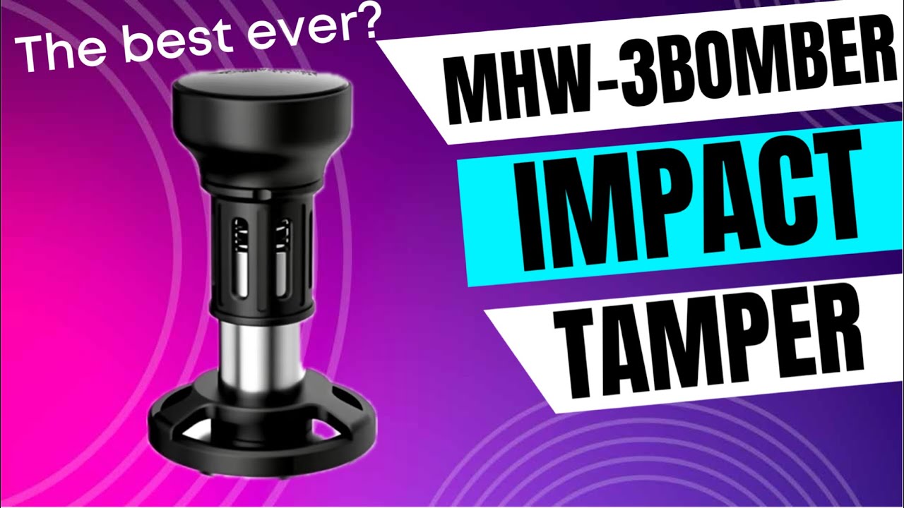 Impact tamper from MHW-3BOMBER. | The best tamper I have ever had?
