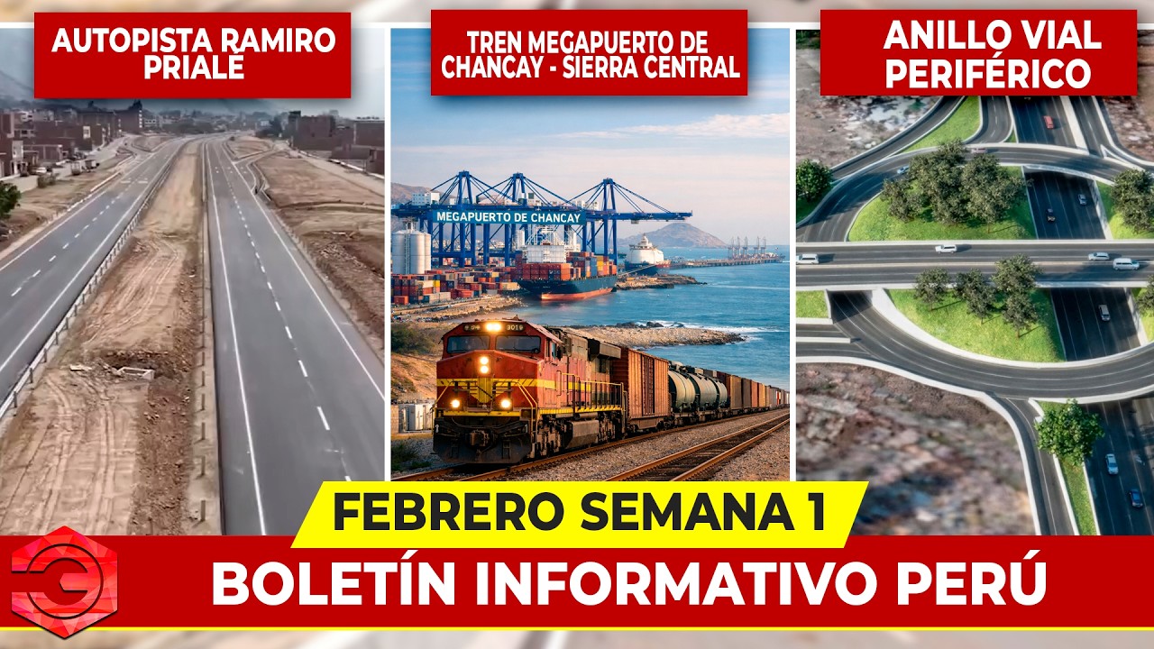 Noticias de Infraestructura de la Actualidad de Perú | 1° Semana Febrero