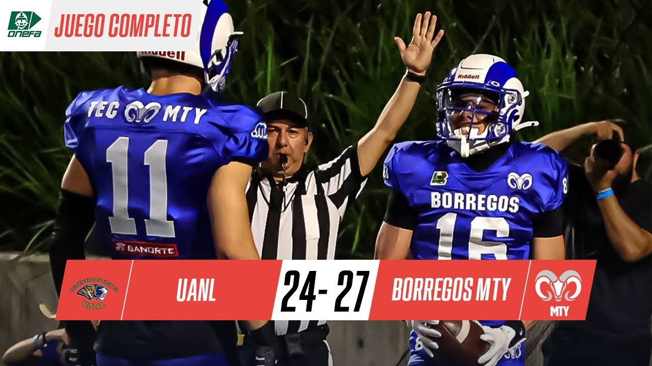 ¡BORREGOS MTY SE QUEDA CON EL CLÁSICO REGIO! UANL vs TEC MTY | ONEFA 2025 | Partido completo