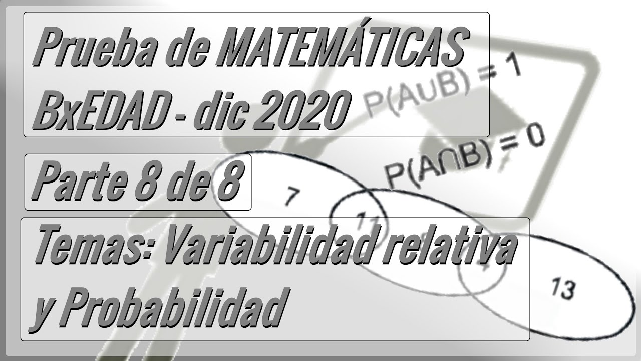Bachillerato por EDAD 2020 | Convocatoria diciembre | Ejercicios 52 - 60