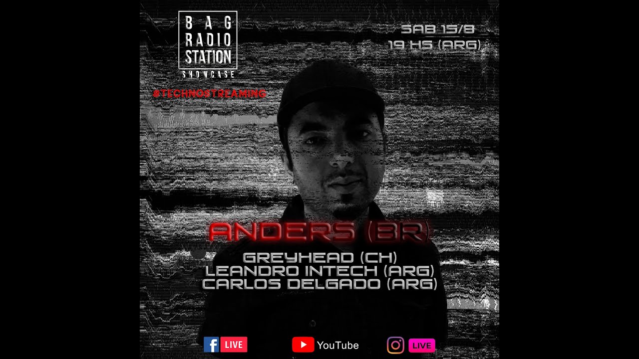 BAGRADIO SHOWCASE #TECHNOSTREAMING N&deg;4 /ANDERS (BRASIL)